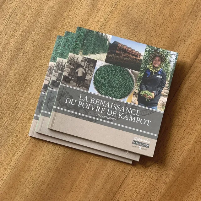 La Plantation Renaissance du Poivre de Kampot livre